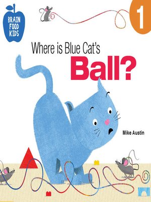 cover image of Where Is Blue Cat's Ball?